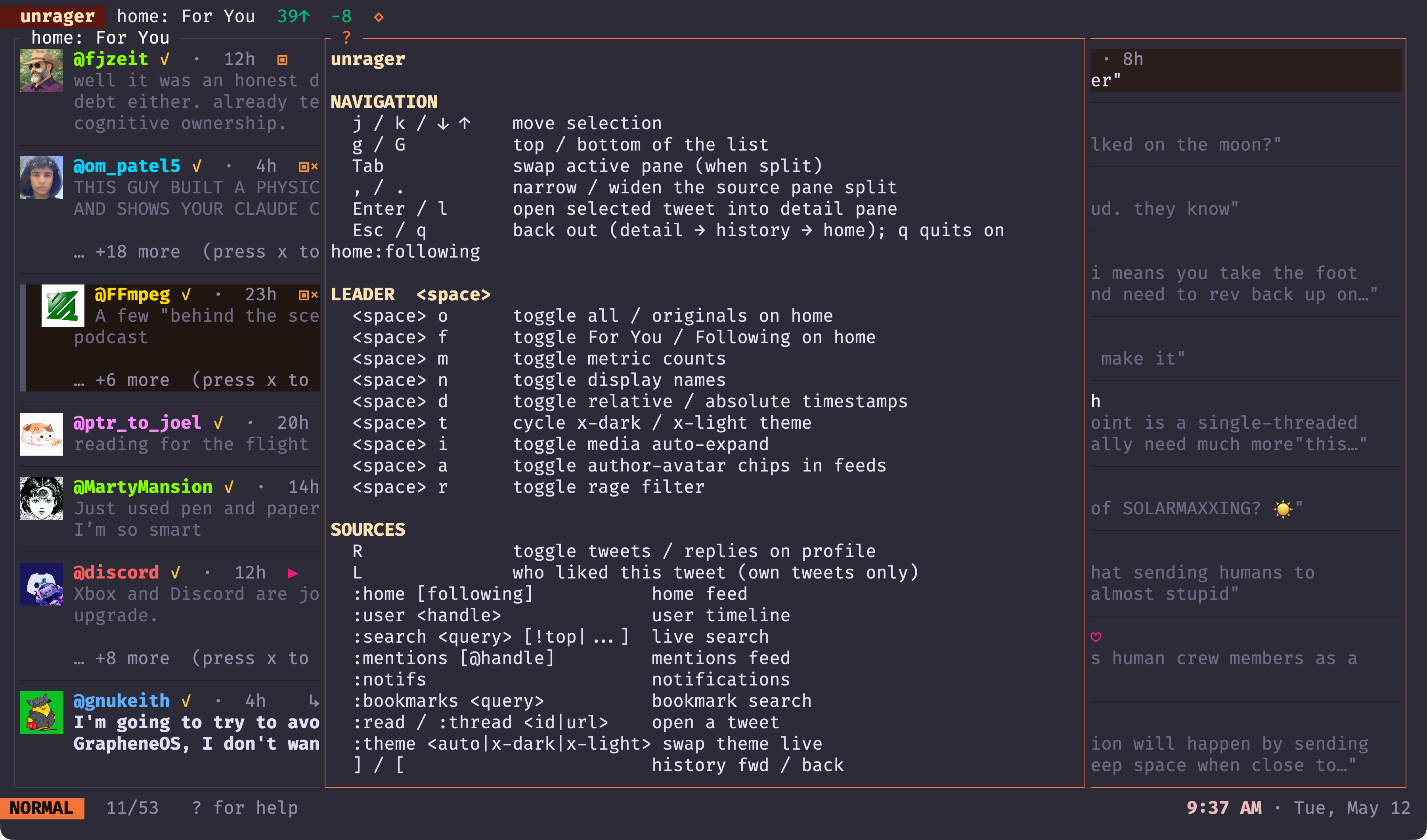 unrager in the terminal — Every keybinding, one glyph at a time